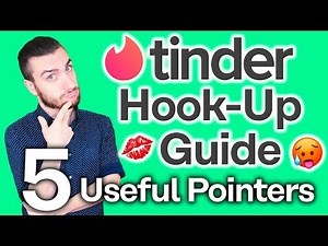 How to Use Tinder to Look for Hookups