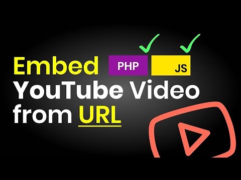 Embed YouTube Video from URL | PHP & JavaScript (jQuery)