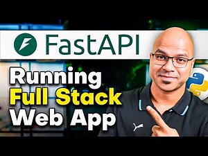 #13 FastAPI-Running Full Stack Web App