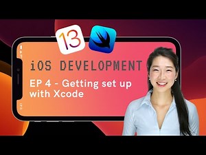 Getting Set Up with Xcode