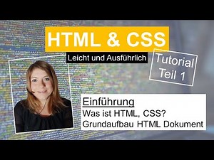 HTML Grundlagen, HTML Tutorial deutsch Teil 1