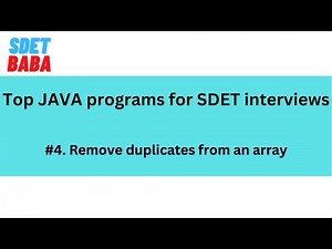 4. Java Program to remove the duplicates from an array |#sdet #array #sdetbaba#qaautomation #java