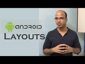 Android Tutorial for Beginners | Layouts in Android