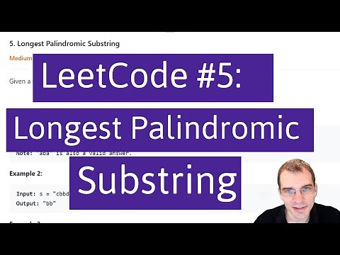 Python Programming Practice: LeetCode #5 -- Longest Palindromic Substring