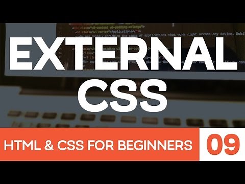 HTML & CSS for Beginners Part 9: External CSS