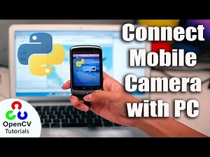 Connect Mobile Camera with PC over Wi-Fi using Python || AI and Machine learning Tutorials