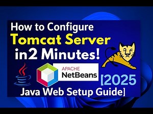 How to Configure Tomcat Server in NetBeans in Just 2 Minutes! [2025 Java Web Setup Guide]