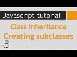 JavaScript Tutorial - Creating Sub-classes