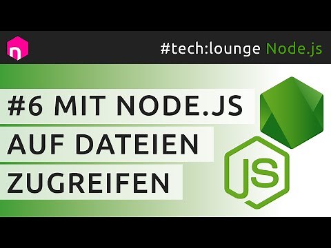 Mit Node.js auf Dateien zugreifen // deutsch