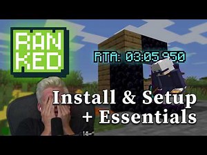 (READ COMMENTS) How to Install and Setup Minecraft Speedrunning Ranked + Essentials