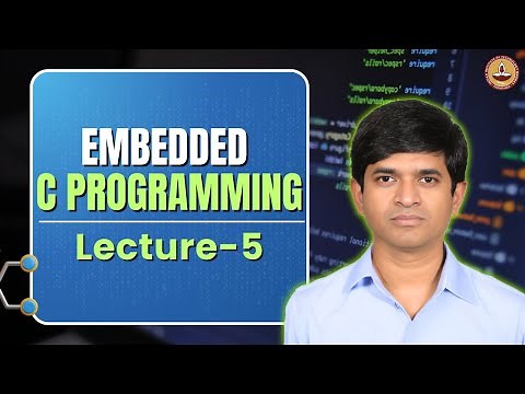 L5: Basics of embedded C | core c concepts & optimization for embedded systems