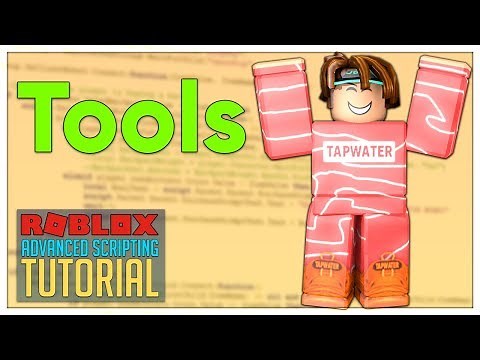 Advanced Roblox Scripting Tutorial #1 - Tools (Beginner to Pro 2019)