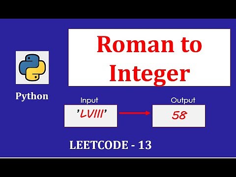 Amazon Interview question :- Roman Numerals to Integers (Python)