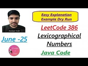 Lexicographical Numbers | Leetcode 386 | O(n log n) to O(n) | Java Code | Developer Coder