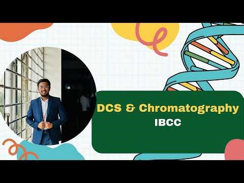 IBCC DCS (Distributed Control system) and Chromatography Basic