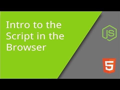 Introduction to Scripts in the Browser