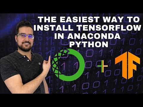 The easiest way to install TensorFlow in anaconda python