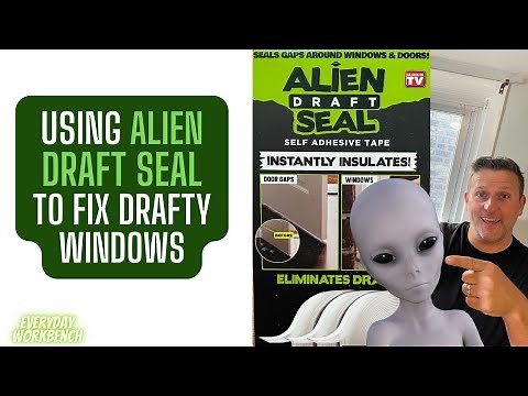I used Alien Draft Seal to fix a drafty window in my home
