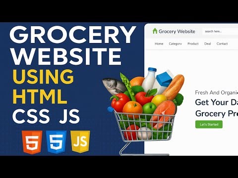 Responsive Grocery Website Using HTML CSS JavaScript | Web Design Project for Beginners