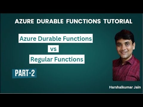Part 2: Azure Durable Functions vs Regular Functions | Why We Use Azure Durable Functions