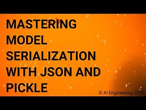 Mastering Model Serialization with JSON and Pickle