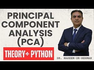 Principal Component Analysis (PCA) Explained | Dimensionality Reduction in Machine Learning