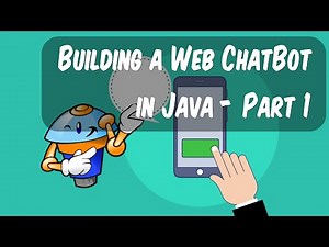 Building a Web ChatBot in Java - Part 1 - Creating the Web User Interface