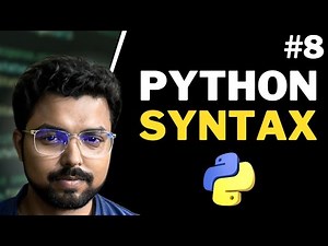 8. Python syntax | Python for Beginners (Full Course) in Hindi