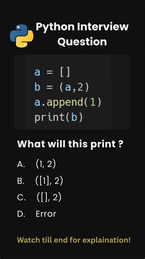 Day 67 | Python Interview Questions | Tuple Changed Without Assignment?! 😱 #python #shorts