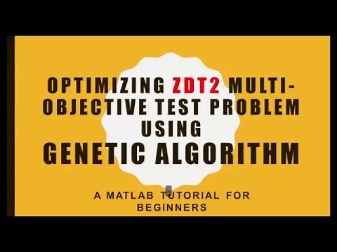 Optimizing ZDT2 (n=30) multi-objective problem using Genetic Algorithm - A MATLAB tutorial