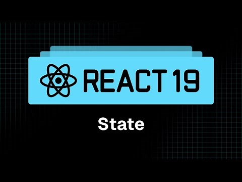 React 19 Tutorials - 17 - Introduction to State