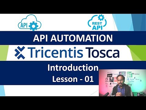 Tosca API Automation - Lesson 01 | Introduction | What is API | Why API Testing |API Scan| Resources