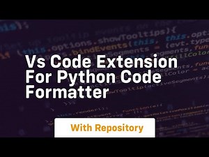 vs code extension for python code formatter