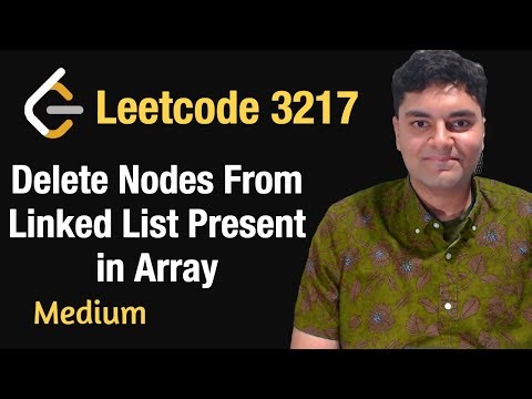 Delete Nodes From Linked List Present in Array - Leetcode 3217 - Python