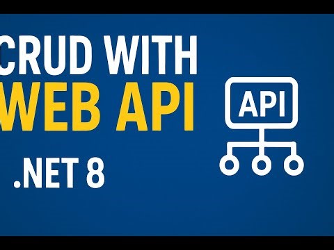 ASP.NET Core 8 Web API CRUD Tutorial (Step by Step)