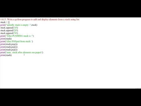 PART A 13: Python program to add and display elements from a stack using list
