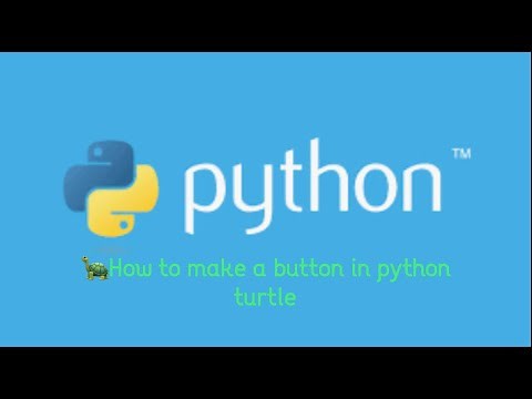 How To Make A Button In Python Turtle