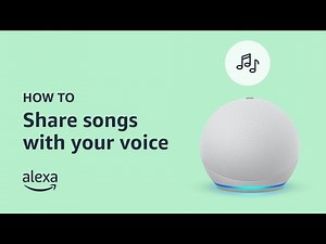 How to share a song with Alexa | Amazon Echo