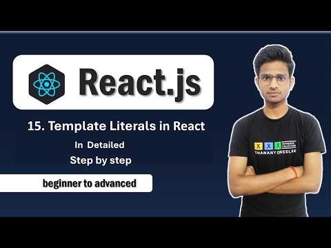 Template Literals in React | JavaScript Backticks Explained | How to Use Template Strings in React
