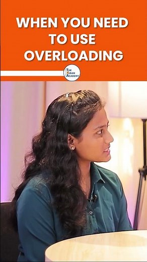 When You Need To Use Overloading?