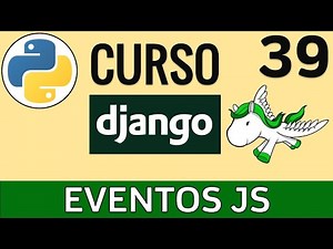 Control de Eventos mediante JavaScript | addEventListener ( ) ✅ | Curso Django 🦄 # 39