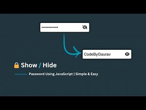 🔒 Show/Hide Password in JavaScript | Simple & Easy Tutorial