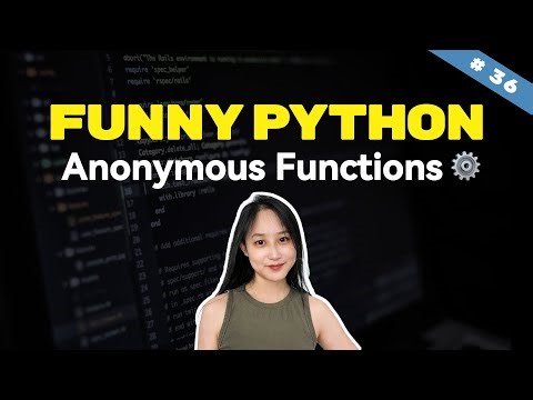 Anonymous Functions : Lambda | Python Animated Course 36