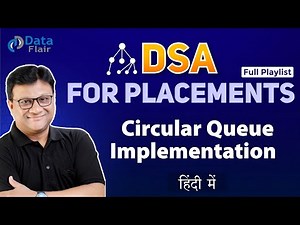 Circular Queue Implementation using Array | Circular Queue Practical using C | Data Structures