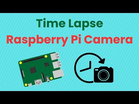 How to Create a Time-Lapse Video with a Raspberry Pi Camera and Python