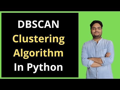 DBSCAN Algorithm In Python | DBSCAN clustering Algorithm example| Density based clustering python