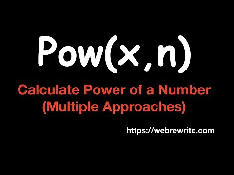 Pow(x, n) | LeetCode 50 | Calculate Power of a Number