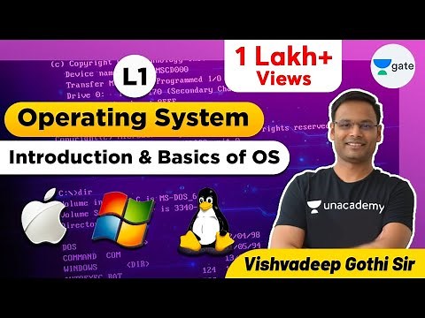 Introduction & Basics of OS | L 1 | Operating System | GATE 2022 #VishvadeepGothi