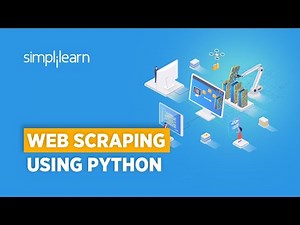 Web Scraping With Python | Python Web Scraping Tutorial For Beginners | Python Tutorial |Simplilearn