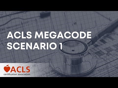 ACLS Megacode Scenario 1 | ACLS Certification Association
